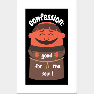 Confession - Good For The Soul Posters and Art